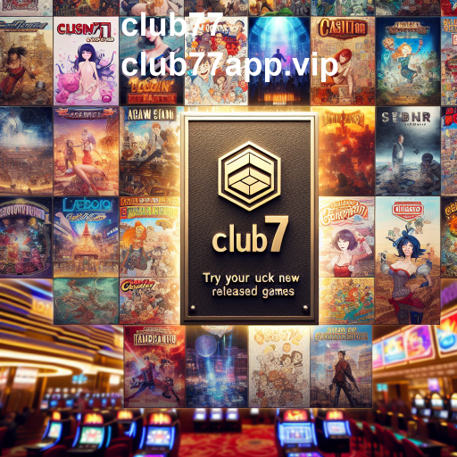 Descubra os Novos Jogos Imperdíveis do Club77